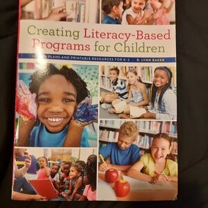 Creating Literacy-Based Programs for Children Book